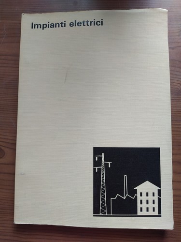 Impianti elettrici libro - impianti,