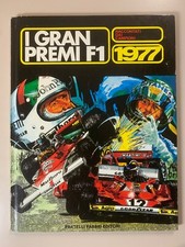 I Gran Premi F1 1977 Raccontati dai campioni Tradotto da Ricci Ed. Fabbri