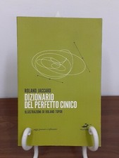 ROLAND JACCARD - DIZIONARIO DEL PERFETTO CINICO [ EXCELSIOR, 2009 ]