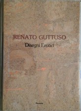 GUTTUSO - DISEGNI EROTICI con