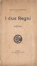 DUE REGNI VALCARENGHI DISCORSO