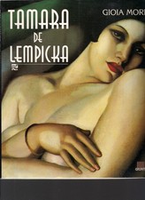 Tamara de Lempicka (Parigi, 1920-1938) - [Gruppo Editoriale Giunti]