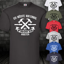 Ich möchte nur einmal mit Profis arbeiten Shirt T-Shirt Firma Fun Arbeit Work
