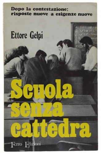 Scuola senza cattedra - scuola, la