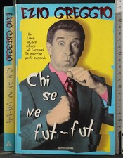 CHI SE NE FUT-FUT. EZIO