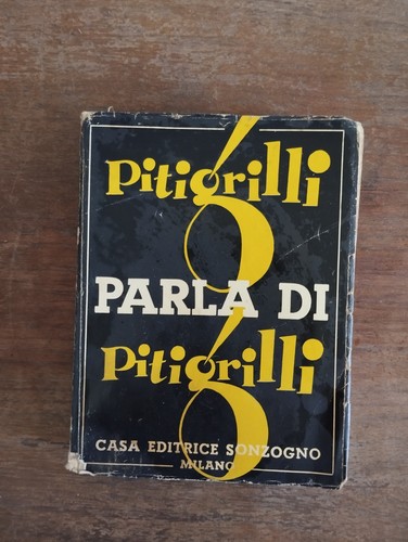 Pitigrilli parla - pitigrilli,