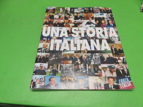 Una storia italiana silvio - storia,