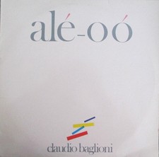 Claudio Baglioni - Alé-Oó