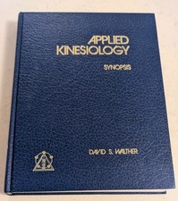 Applied Kinesiology : Synopsis