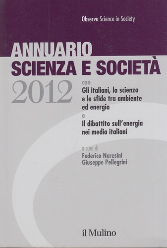 Annuario scienza società - scienza,
