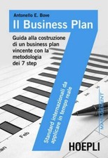 IL BUSINESS PLAN  - BOVE ANTONELLO E. - HOEPLI