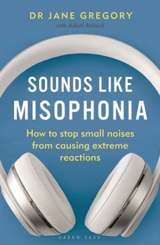 Sounds like misophonia how to - like,