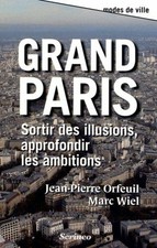 Grande Parigi. Uscire Dalle