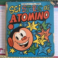 SEI STORIE DI ATOMINO - VINICIO BERTI 1970 - SOCIETÀ EDITRICE MORANO