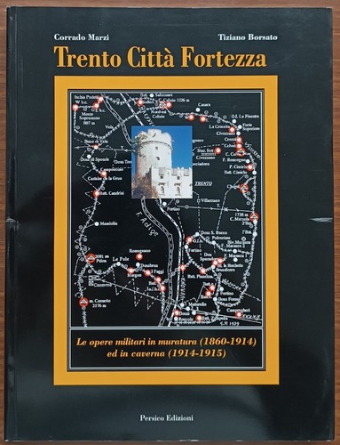 Trento città fortezza le - trento, fortezza: