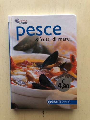 Ricettario pesce frutti di - e,