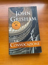 LA CONVOCAZIONE John Grisham Miti Mondadori libro romanzo book narrativa