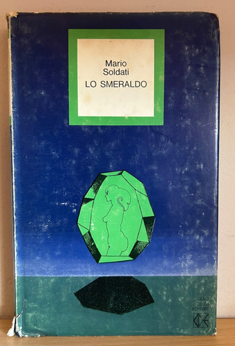 Smeraldo mario soldati - smeraldo,