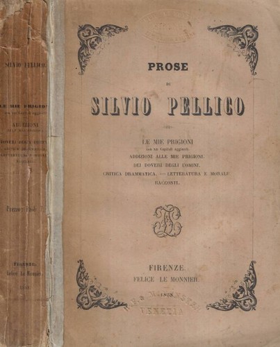 Prose mie prigioni - le,