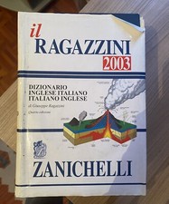 Il Ragazzini 2003 - Dizionario inglese-italiano-inglese