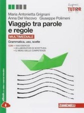 VIAGGIO TRA PAROLE E REGOLE, GRIGNANI DEL VISCO, ZANICHELLI, 9788808061379