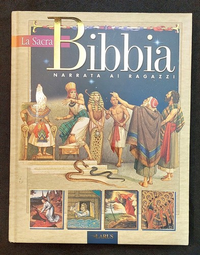 Sacra bibbia narrata - bibbia, ai