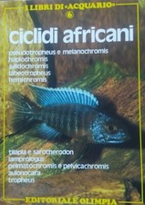 CICLIDI AFRICANI Roberto Ciardi EDITORIALE OLIMPIA 1987