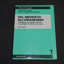 Mario Pazzaglia DAL MEDIOEVO ALL'UMANESIMO 1 Zanichelli SCRITTORI E CRITICI