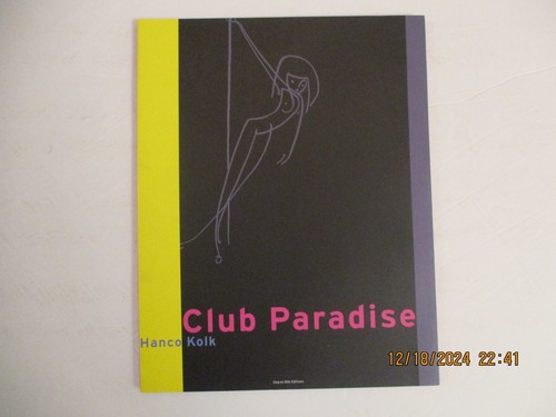 Club paradise hanco kolk - by,