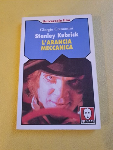 Stanley kubrick l arancia - kubrick,