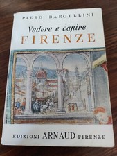 Piero Bargellini - Vedere e