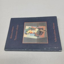 (Roberto Bolano) Notturno