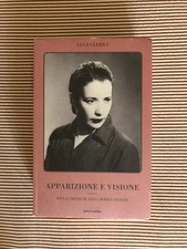 Apparizione e visione. Vita e
