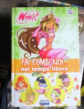 WINX CLUB - FAI COME NOI NEL