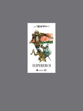 Sergio toppi supereroi - toppi,