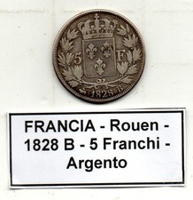 Francia - Rouen - 1828 B - 5 Franchi - Argento - (MP2202)