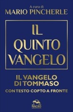 LIBRO IL QUINTO VANGELO - IL VANGELO DI TOMMASO - MARIO PINCHERLE