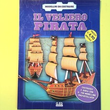IL VELIERO PIRATA MODELLINI DA