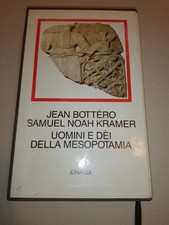 UOMINI E DEI DELLA MESOPOTAMIA
