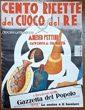 PETTINI - Cento Ricette del Cuoco del Re, 1933 - CUCINA - GASTRONOMIA - PIZZA