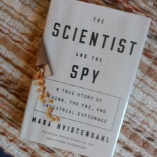 The Scientist and the Spy: A