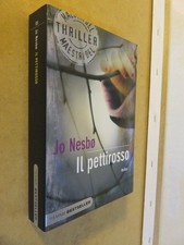 IL PETTIROSSO Jo Nesbo Piemme 2011 romanzo libro di scritto da