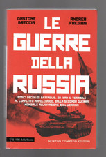 Gastone Breccia - Andrea Frediani LE GUERRE DELLA RUSSIA Newton Compton 2022