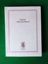 DEDICHE A RICCARDO MARONI - A
