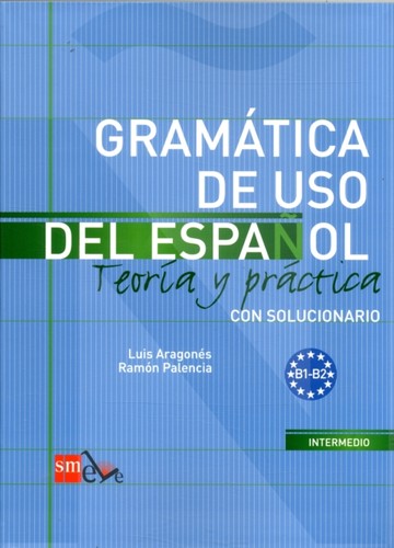 Gramatica uso del espanol - gramatica, de