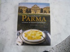 Guiliano Bugialli's Parma - A