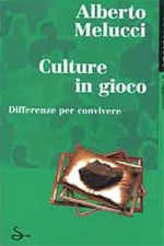 Melucci, Alberto. - Culture in
