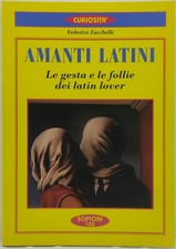 Amanti Latini. Federico Zucchelli. Scipioni, 2009
