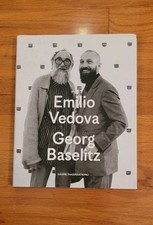 Emilio Vedova : Georg Baselitz