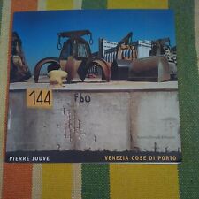 Venezia Cose Di Porto Autorità Di Venezia  Pierre Jouve